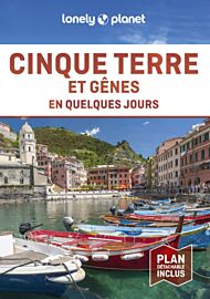 Lonely Planet - Guide - Cinque Terre et Gênes en quelques jours