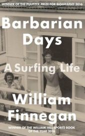 Corsair Editions - Récit (en anglais) - Barbarian Days, a surfing life (William Finnegan)