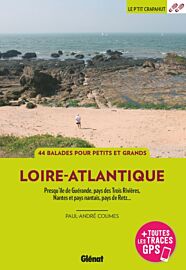 Glénat - Guide de randonnées - Le P'tit Crapahut - En Loire-Atlantique (Presqu'île de Guérande, pays des Trois Rivières, Nantes et pays nantais, pays de Retz)