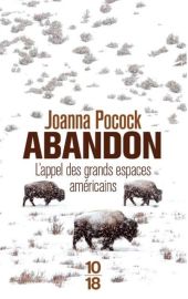 Editions 10X18 - Récit - Abandon (Joanna Pocock) 