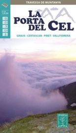 Editions Alpina - Carte de randonnées (collection Traverssa de Muntanya) - La Porta del cel (Graus, Certascan, Pinet, Vallferrera)