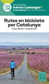 Editions Alpina - Guide de Randonnées à vélo (en catalan) - Parcours à vélo en Catalogne (Rutes en bicicleta per Catanuya)