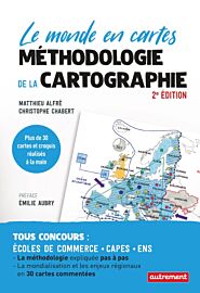 Editions Autrement - Atlas - Méthodologie de la cartographie, Le monde en cartes