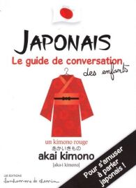 Editions Bonhomme de chemin - Japonais - Guide de conversation des enfants