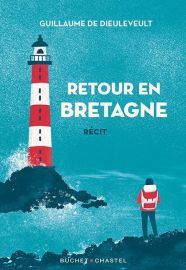 Editions Buchet-Chastel - Récit - Retour en Bretagne