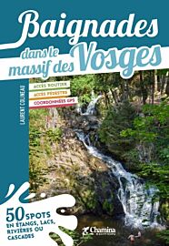 Editions Chamina - Guide - Baignades dans le massif des Vosges