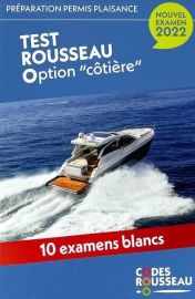 Editions Codes Rousseau - Guide - Tests Permis plaisance option côtière