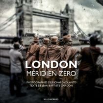 Editions de Juillet - Collection villes mobiles - London Méridien Zéro