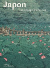 Editions de La Martinière - Beau Livre - Japon, un voyage silencieux (Sandrine Bailly)