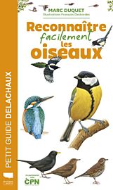 Editions Delachaux et Niestlé - Guide - Reconnaître facilement les oiseaux