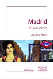 Editions Espaces et signes - Guide - Madrid mis en scènes