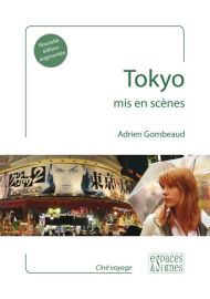 Editions Espaces & Signes - Livre - Tokyo - Mis en scènes