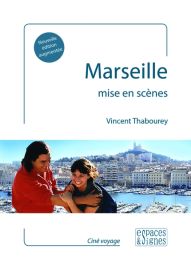 Editions Espaces & Signes - Marseille mise en scènes