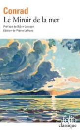 Editions Folio - Récit - Le Miroir de la Mer (Joseph Conrad)
