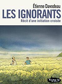 Editions Futuropolis - Bande-dessinée (collection poche) - Les ignorants (récit d'une initiation croisée)