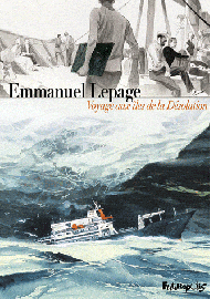 Editions Futuropolis - Voyage aux îles de la désolation (Emmanuel Lepage)