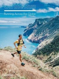 Editions Gestalten - Beau livre (en anglais) - On the Run, running across the Globe