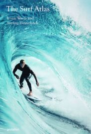 Editions Gestalten - Beau livre (en anglais) - The surf atlas (iconic waves and surfing hinterlands)