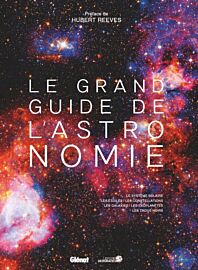 Editions Glénat - Le Grand guide de l'Astronomie