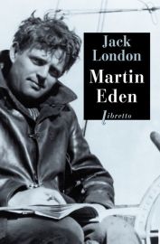 Editions Libretto -  Roman - Martin Eden - Jack London