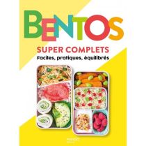 Editions Mango - Cuisine - Bentos super complets, Faciles, pratiques, équilibrés