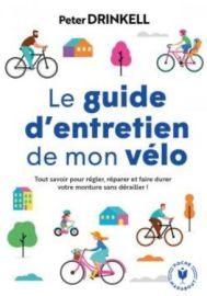 Editions Marabout - Guide - Le guide d'entretien de mon vélo