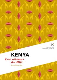 Editions Nevicata - Kenya - Les séismes du Rift (collection l'âme des peuples) 