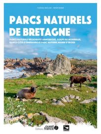 Editions Ouest-France - Beau Livre - Parcs naturels de Bretagne 