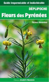 Editions Ouest-France - Guide - Déplipoche - Fleurs des Pyrénées