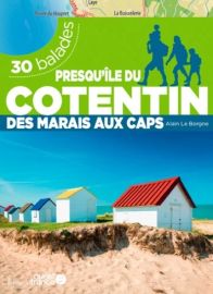 Editions Ouest-France - Guide de Randonnées - 30 balades - Presqu'île du Cotentin 