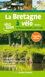 Editions Ouest-France - Vélo Guide - La Bretagne à Vélo, Tome 1 - De Rennes à Roscoff (via Saint-Malo)