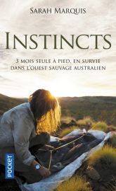 Editions Pocket - Récit - Instincts (Sarah Marquis)