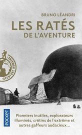 Editions Pocket - Récit - Les ratés de l'aventure (Bruno Léandri)