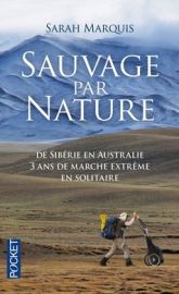 Editions Pocket - Récit - Sauvage par Nature (Sarah Marquis)
