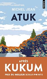 Editions Points (poche) - Récit - Atuk