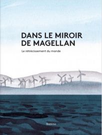 Editions Slatkine - Carnet de Voyage - Dans le miroir de Magellan 