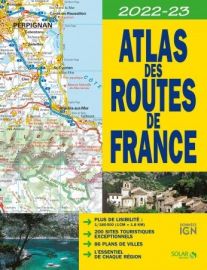 Editions Solar - Atlas routier - Atlas des routes de France (edition 2022-2023)