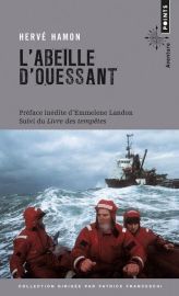 Editions Points - Récit - L'Abeille d'Ouessant (Suivi de : Le livre des tempêtes à bord de L'Abeille Flandre)