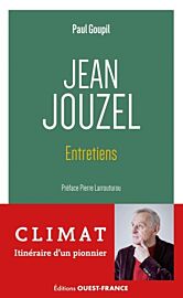 Editions Ouest France - Essai - Jean Jouzel, Entretiens