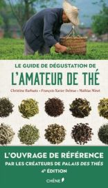 Editions E.P.A - Guide-livre - Le guide de dégustation de l'amateur de thé 