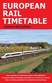 European Rail Timetable summer (ex guide Thomas Cook) - Guide en anglais - Autumn 2023  (Horaires de trains en Europe pour l'automne2023) 