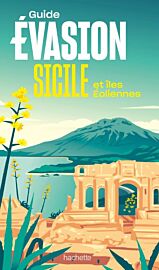 Editions Hachette - Guide Evasion -Sicile (et les îles Éoliennes)