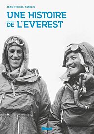 Editions Glénat - Beau Livre - Une histoire de l'Everest 