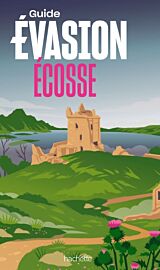 Hachette - Guide Evasion - Ecosse