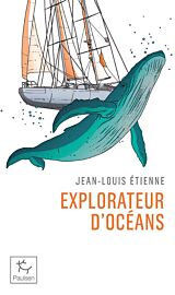 Editions Paulsen (poche) - Récit - Explorateur d'océans