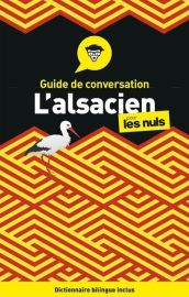First Editions - Guide de Conversation - L'Alsacien - Pour les Nuls