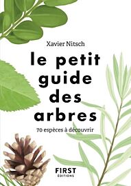 First Editions - le Petit Guide des arbres - 70 espèces a découvrir
