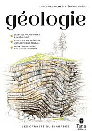 Editions Tana (Collection Les Carnets du Scarabée) - Guide - Géologie
