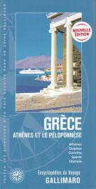 Gallimard - Guide - Encyclopédie du Voyage - Grèce - Athènes et le Péloponnèse 