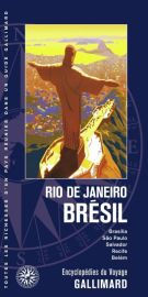 Gallimard - Encyclopédie du Voyage - Rio de Janeiro - Brésil